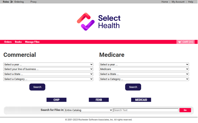 Screenshot of the Select Health online ordering portal for commercial and Medicare materials. The page shows dropdown filters for year, line of business, state, and category, along with search buttons. A cart indicator displays 0 items and navigation links appear at the top for roles, ordering, proxy, home, and account. The bottom section includes CHIP, FEHB, and Medicaid buttons and a search bar for files in the entire catalog, with a copyright notice for Rochester Software Associates, Inc.