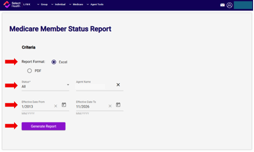 Screenshot of a Medicare Member Status Report criteria page in a web application. The interface shows options to select report format as Excel or PDF, member status, and agent name. Date fields labeled Effective Date From and Effective Date To display values 1/2013 and 11/2026 respectively. A prominent purple Generate Report button is highlighted with red arrows to guide user interaction.